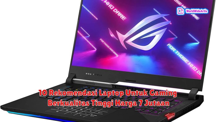 Tips Memilih Laptop Gaming Murah dan Berkualitas